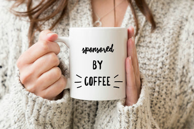 Sponsored by Coffee Funny Quote Coffee Mug